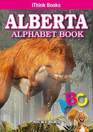 Alberta Alphabet Book (Ithink) - Nicky Bird [KSIĄŻKA]