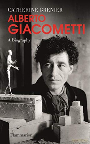 Alberto Giacometti: A Biography - Catherine Grenier [KSIĄŻKA]
