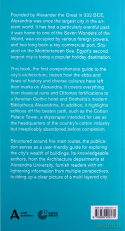 Alexandria: Architectural Guide - Zeyad El Sayad [KSIĄŻKA]