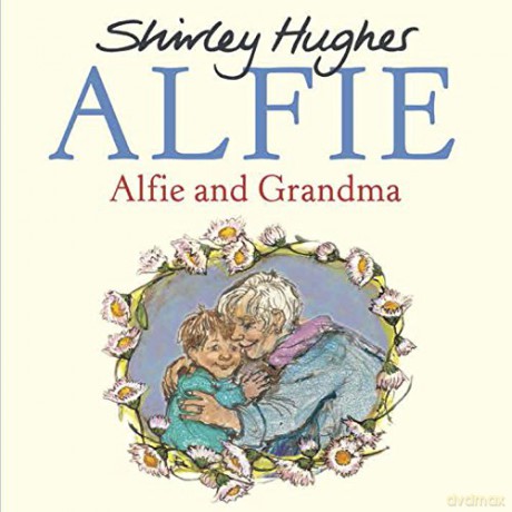 Alfie and Grandma - Shirley Hughes [KSIĄŻKA]