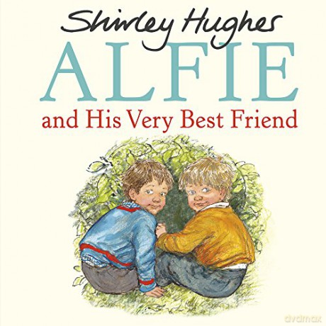 Alfie and His Very Best Friend - Shirley Hughes [KSIĄŻKA]