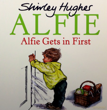 Alfie Gets in First - Shirley Hughes [KSIĄŻKA]