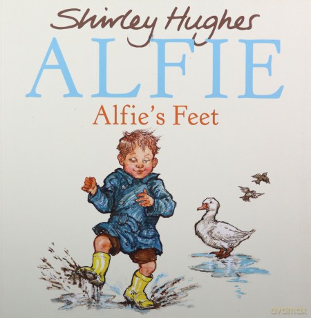 Alfie's Feet - Shirley Hughes [KSIĄŻKA]