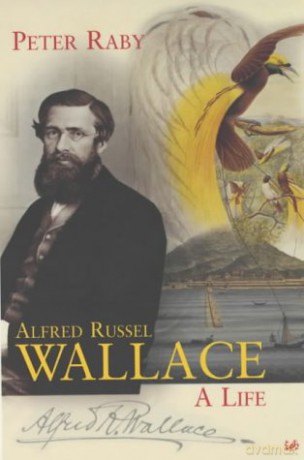 Alfred Russel Wallace - Peter Raby [KSIĄŻKA]