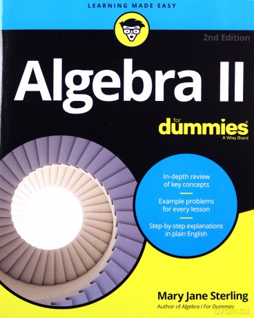 Algebra II For Dummies, 2nd Edition [KSIĄŻKA]