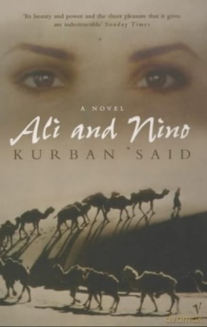 Ali And Nino: A Love Story - Kurban Said [KSIĄŻKA]