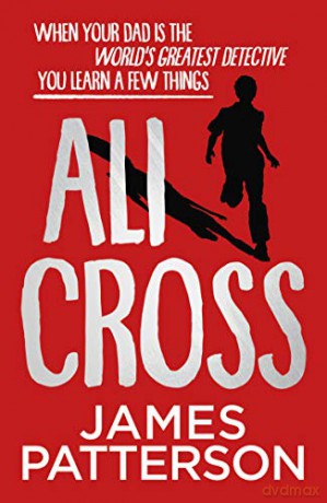 Ali Cross - James Patterson [KSIĄŻKA]