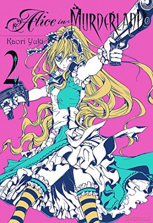 Alice in Murderland, Vol. 2 - Kaori Yuki [KSIĄŻKA]