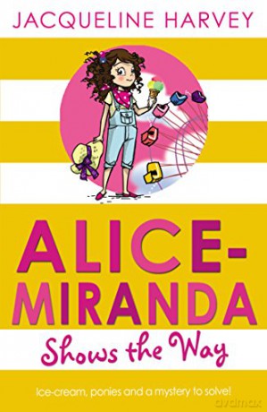 Alice-Miranda Shows the Way - Jacqueline Harvey [KSIĄŻKA]