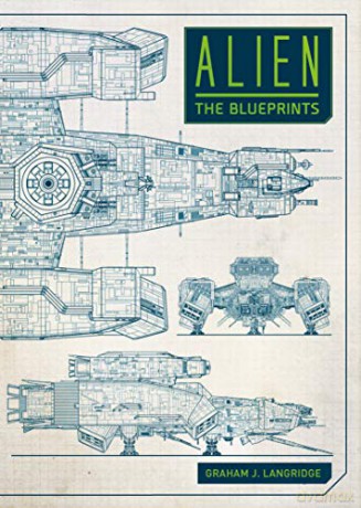 Alien: The Blueprints - Graham Langridge [KSIĄŻKA]
