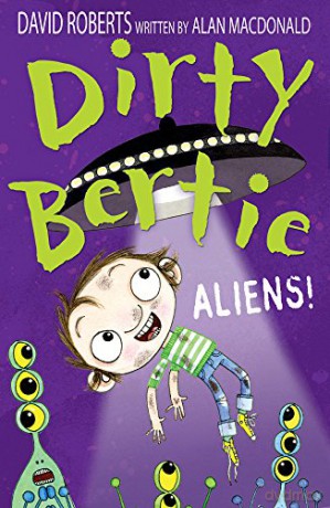 Aliens!: 26 (Dirty Bertie, 26) - Alan MacDonald [KSIĄŻKA]