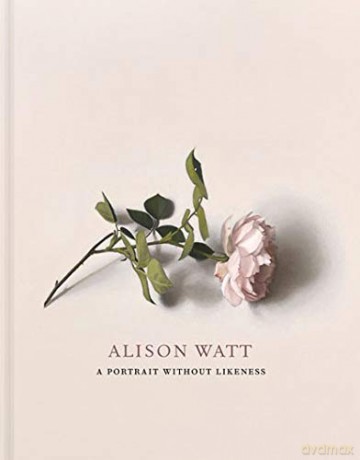 Alison Watt: A Portrait Without Likeness: a conversation with the art of Allan Ramsay - Julie Lawson [KSIĄŻKA]