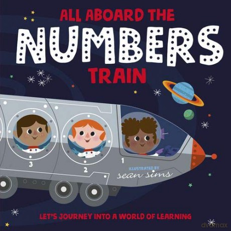 All Aboard the Numbers Train [KSIĄŻKA]