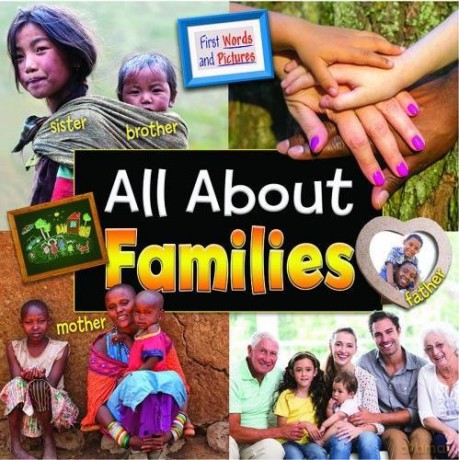 All About Families: First Words and Pictures 2017 (First Wprds and Pictures) - Ruth Owen [KSIĄŻKA]