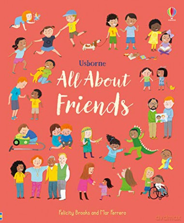 All About Friends (My First Book) - Felicity Brooks [KSIĄŻKA]