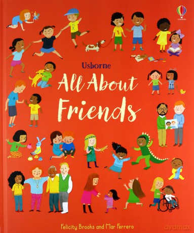 All About Friends (My First Book) - Felicity Brooks [KSIĄŻKA]