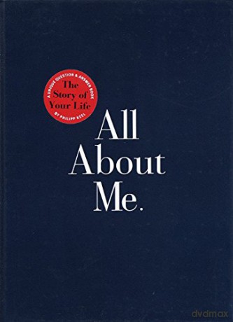 All About Me: The Story of Your Life: Guided Journal - Philipp Keel [KSIĄŻKA]