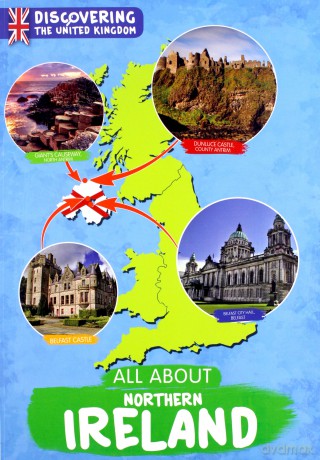 All About Northern Ireland (Discovering the United Kingdom) - Susan Harrison [KSIĄŻKA]