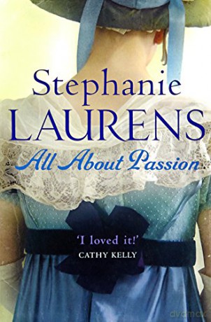 All About Passion: Number 7 in series (Bar Cynster) - Stephanie Laurens [KSIĄŻKA]