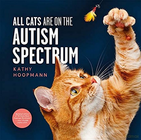 All Cats Are on the Autism Spectrum - Kathy Hoopmann [KSIĄŻKA]