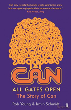 All Gates Open: The Story of Can (Faber Social) - Rob Young [KSIĄŻKA]