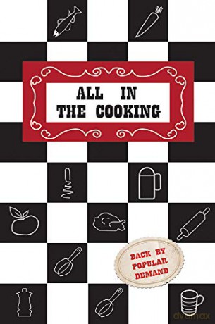 All in the Cooking: Colaaiste Mhuire Book of Household Cookery - Josephine B. Marnell [KSIĄŻKA]