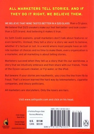 All Marketers Are Liars: The Underground Classic That Explains How Marketing Really Works--And Why Authenticity Is the Best Marketing of All - Seth Godin [KSIĄŻKA]