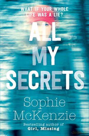 All My Secrets - Sophie McKenzie [KSIĄŻKA]