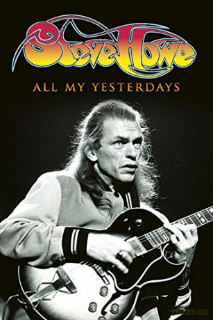 All My Yesterdays: The Autobiography of Steve Howe - Steve Howe [KSIĄŻKA]