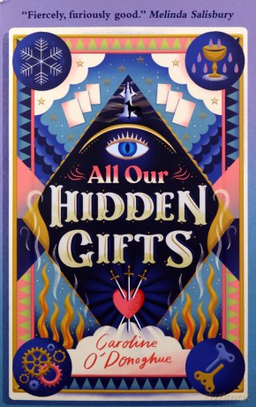 All Our Hidden Gifts - Caroline O'Donoghue [KSIĄŻKA]