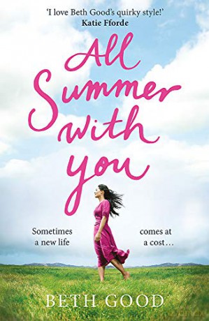 All Summer With You: The perfect holiday read - Beth Good [KSIĄŻKA]