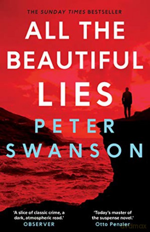 All the Beautiful Lies - Peter Swanson [KSIĄŻKA]