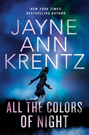 All the Colors of Night: 2 (Fogg Lake) - Jayne Ann Krentz [KSIĄŻKA]