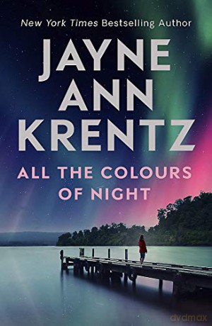 All the Colours of Night - Jayne Ann Krentz [KSIĄŻKA]