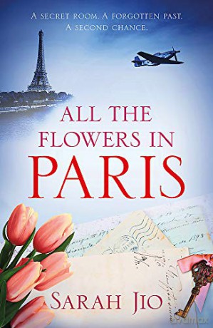 All the Flowers in Paris - Sarah Jio [KSIĄŻKA]