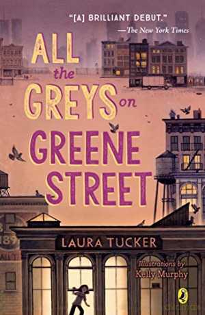 All the Greys on Greene Street - Laura Tucker [KSIĄŻKA]