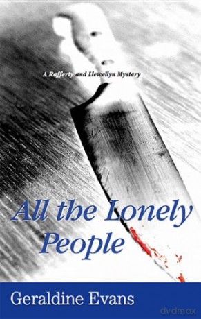 All the Lonely People (Rafferty and Llewellyn Mysteries) - Geraldine Evans [KSIĄŻKA]