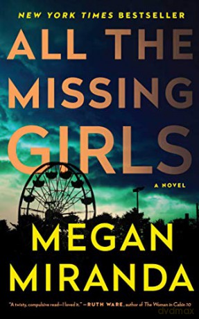 All the Missing Girls - Megan Miranda [KSIĄŻKA]
