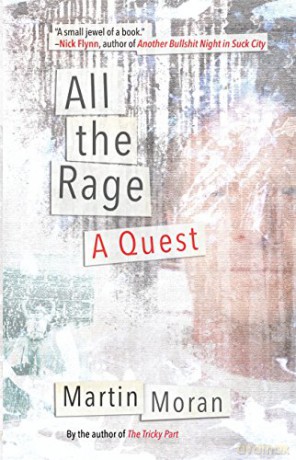 All the Rage: A Quest - Martin Moran [KSIĄŻKA]