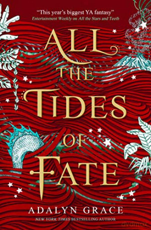 All the Tides of Fate - Adalyn Grace [KSIĄŻKA]