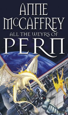 All The Weyrs Of Pern (The Dragon Books) - Anne McCaffrey [KSIĄŻKA]