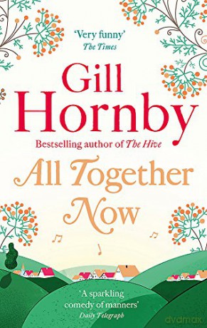 All Together Now - Gill Hornby [KSIĄŻKA]