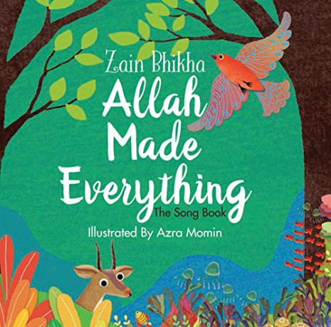 Allah Made Everything: The Song Book - Zain Bhika [KSIĄŻKA]