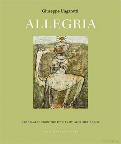 Allegria - Giuseppe Ungaretti [KSIĄŻKA]