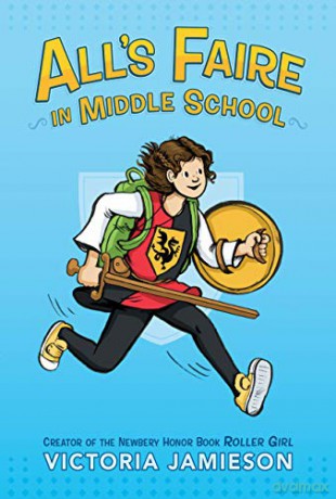 All's Faire in Middle School - Victoria Jamieson [KSIĄŻKA]