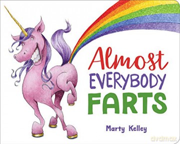 Almost Everybody Farts - Marty Kelley [KSIĄŻKA]