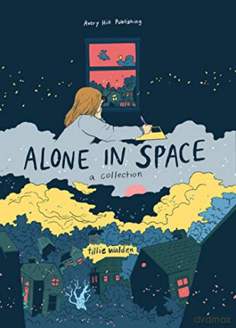 Alone in Space - A Collection - Tillie Walden [KSIĄŻKA]