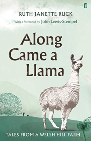 Along Came a Llama - Ruth Janette Ruck [KSIĄŻKA]