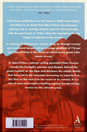 Alpe d'Huez: The Story of Pro Cycling's Greatest Climb - Peter Cossins [KSIĄŻKA]