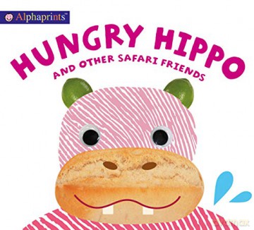 Alphaprints: Hungry Hippo and Other Safari Animals - Roger Priddy [KSIĄŻKA]
